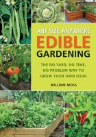 Any size, anywhere edible gardening